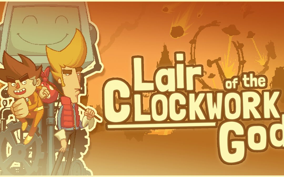From Retro to Neo #5: Lair of the Clockwork God