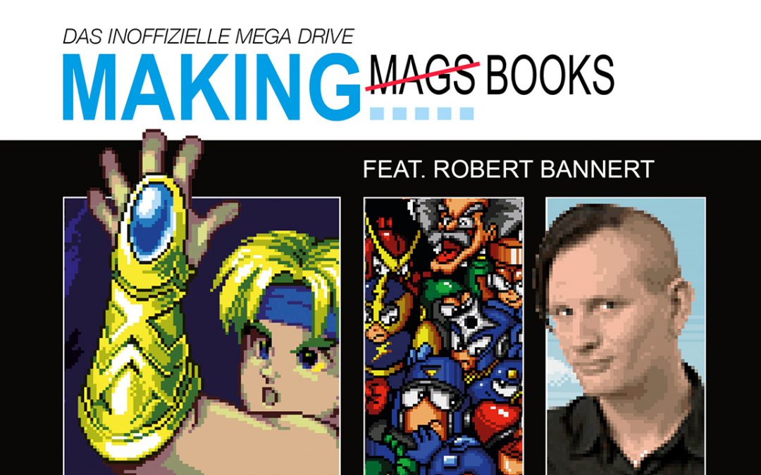 Making Mags #8: Pixelbuch (feat. Robert Bannert)